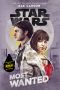 [Star Wars Disney Canon Novel 01] • Most Wanted